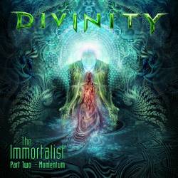 Divinity (CAN-2) : The Immortalist, Part Two - Momentum